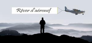 Rêver d'aéronef et son interprétation: